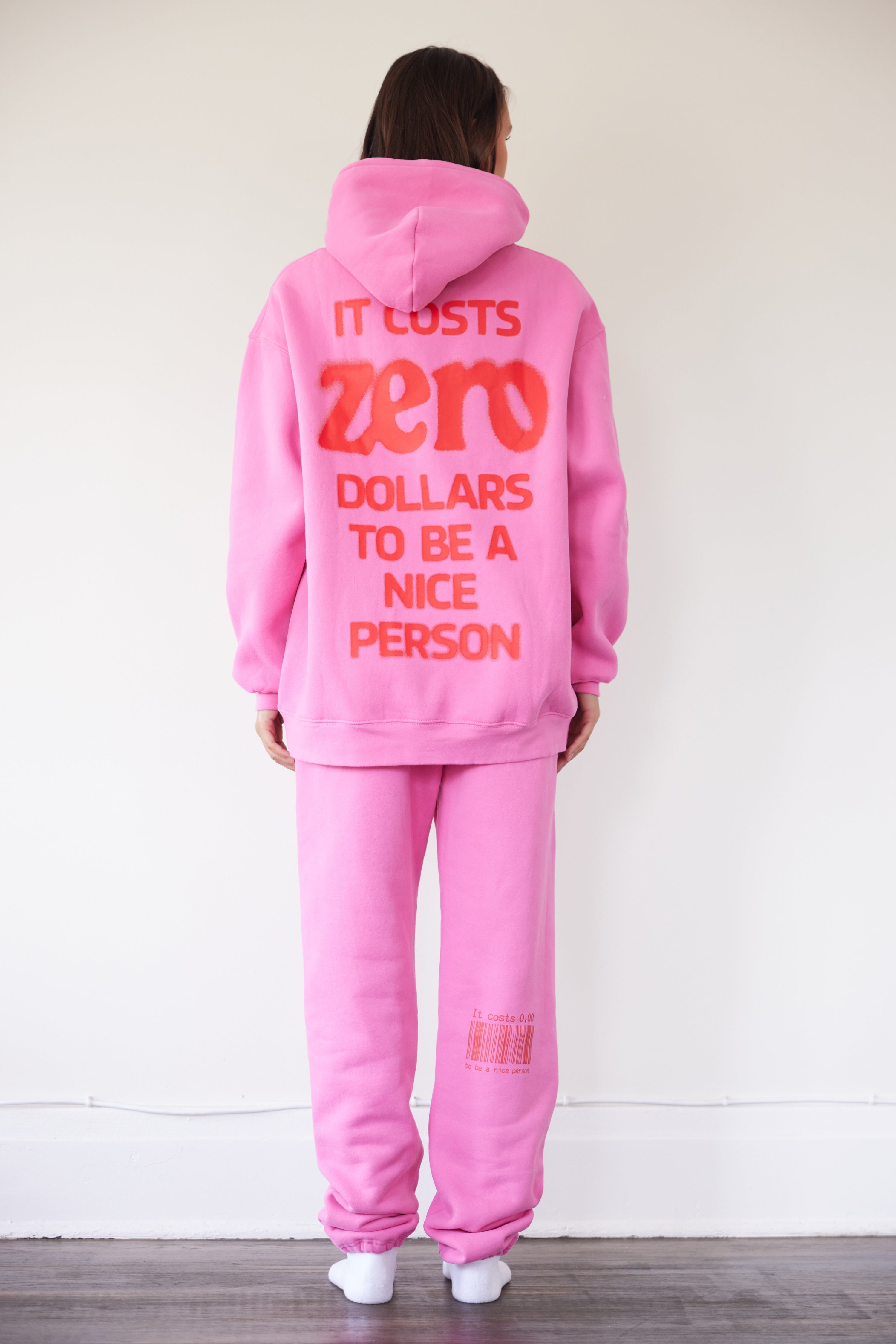 It Costs $0.00 To Be A Nice Person Pink Sweatpants
