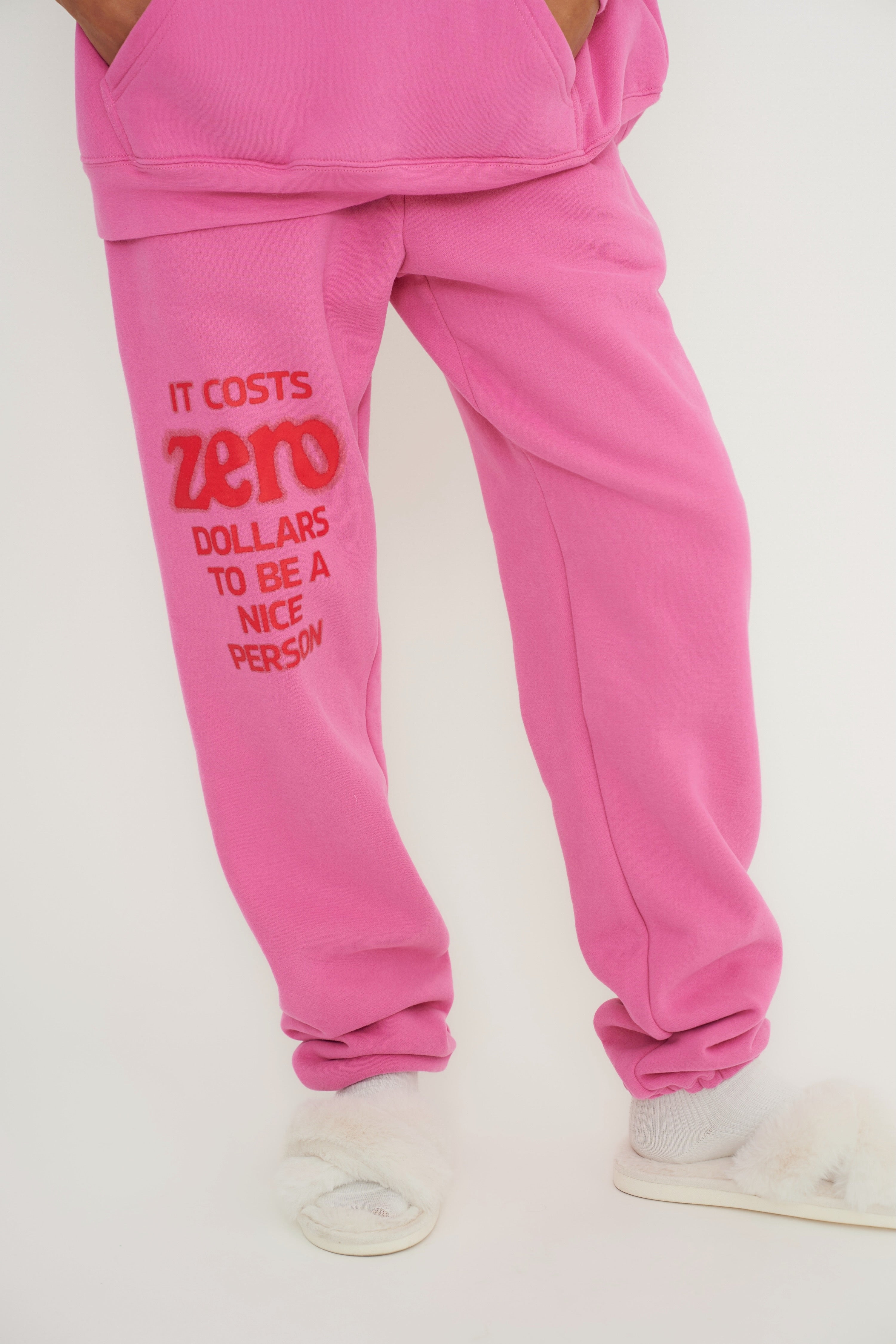 It Costs $0.00 To Be A Nice Person Pink Sweatpants